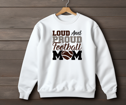 Loud and Proud Football Mom Shirt