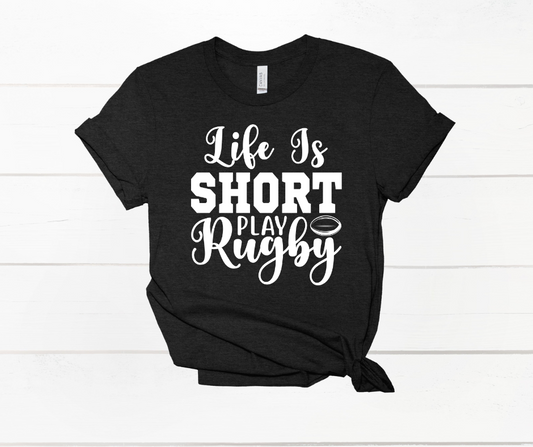 Life is Short Shirt